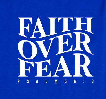 Faith Over Fear Printed T-Shirt